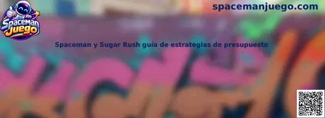 Ilustración de Spaceman y Sugar Rush para una guía de administración de presupuesto y juego responsable