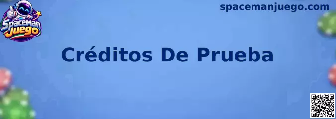 Guía de Créditos De Prueba para conocer la mecánica de Spaceman Juego