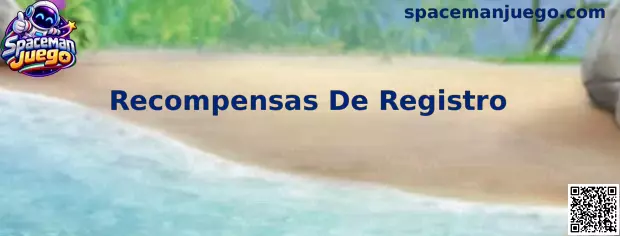 Recompensas De Registro de Spaceman Juego