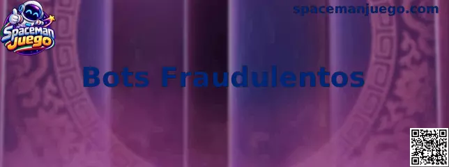 Información sobre Bots Fraudulentos en Spaceman Juego