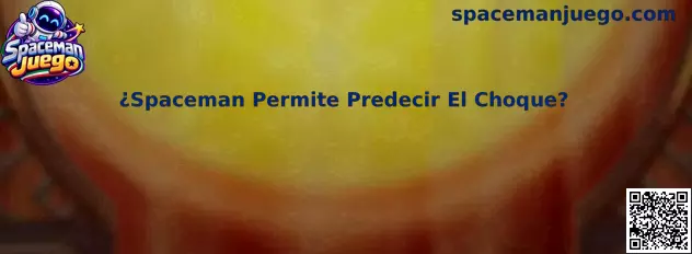 Spaceman Juego y análisis sobre predicción del choque