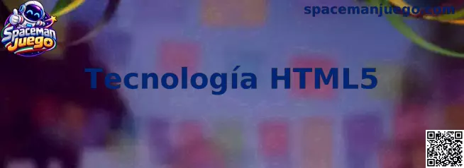 Tecnología HTML5 aplicada a Spaceman Juego