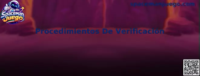 Guía de Procedimientos De Verificación para usuarios de Spaceman Juego